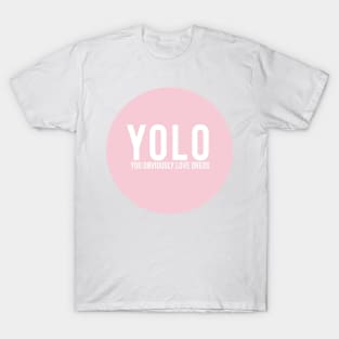 YOLO - You Obviously Love Oreos! T-Shirt